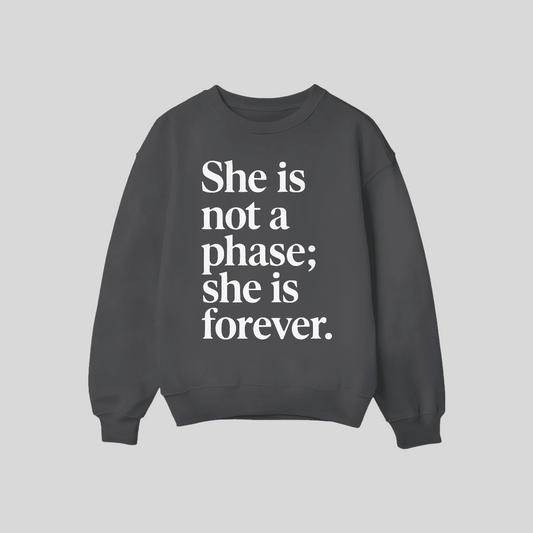No Phase, Forever