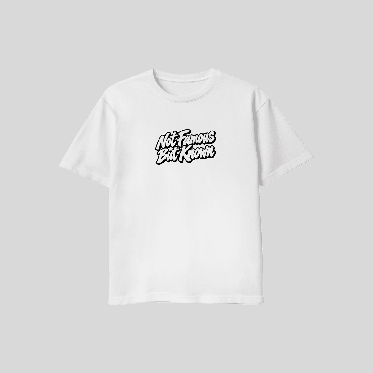 Not Famous Tee
