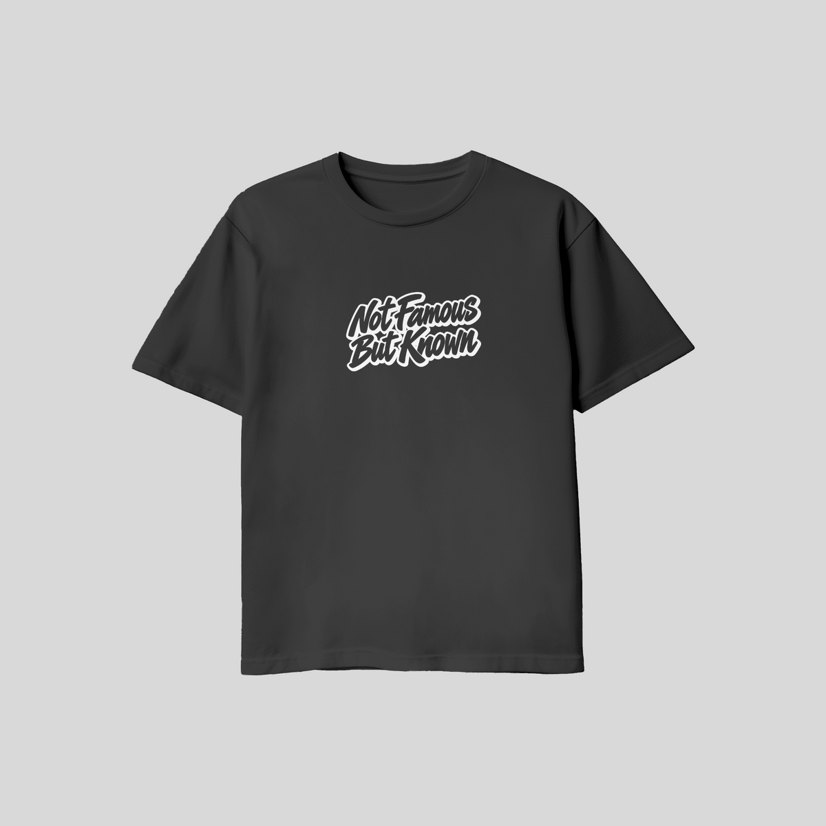Not Famous Tee